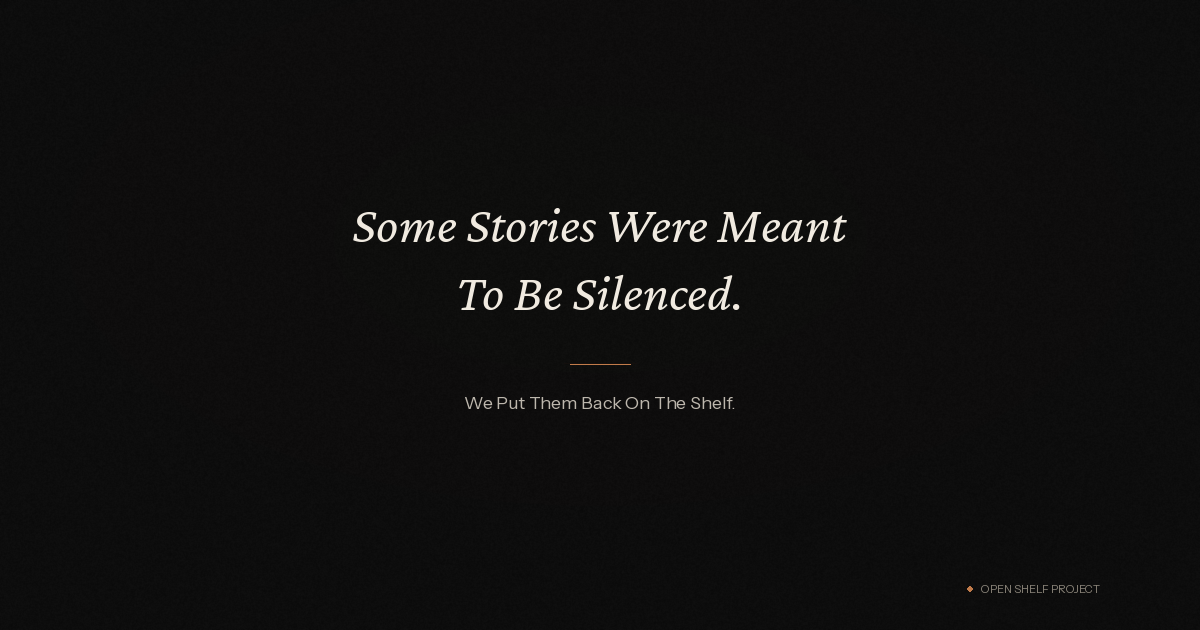 Open Shelf Archive | Challenged Books, Held With Their Record